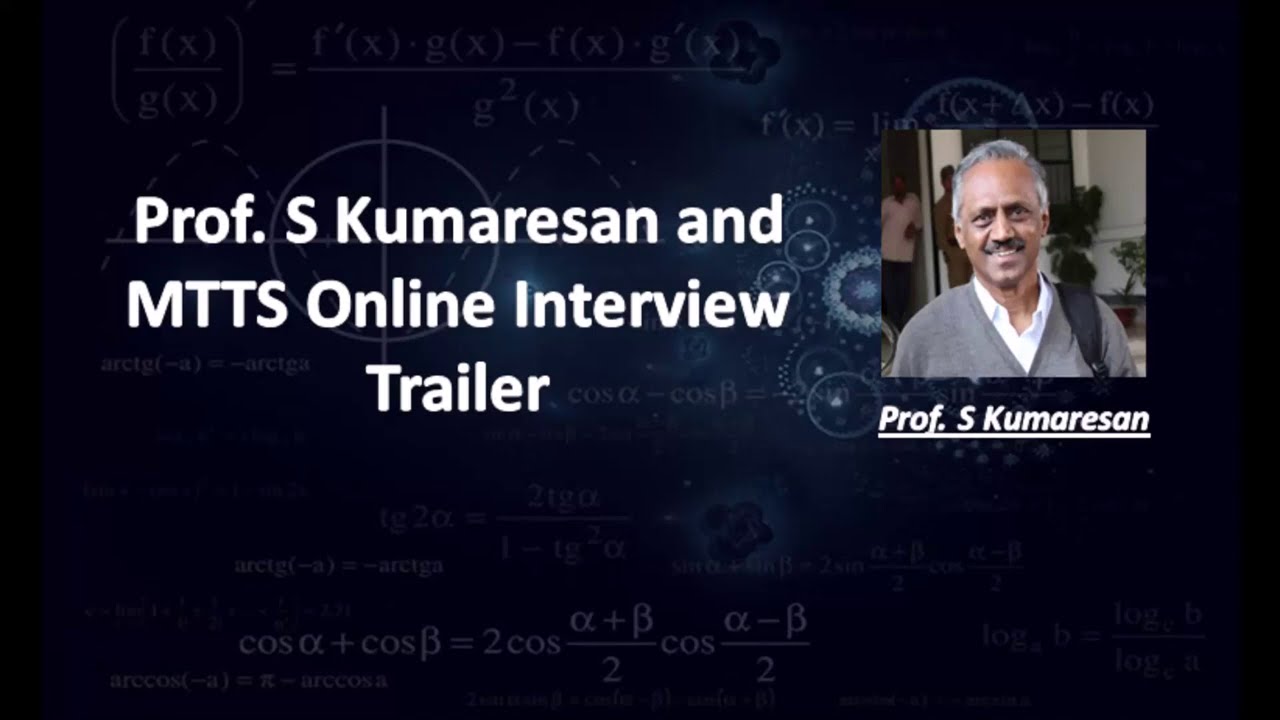 A Day with S Kumaresan - Interview with Prof. Kumaresan on YouTube